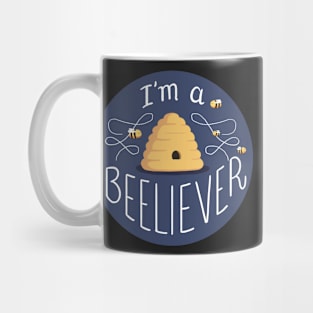 I'm a beeliever Mug